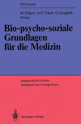 bokomslag Bio-psycho-soziale Grundlagen fr die Medizin