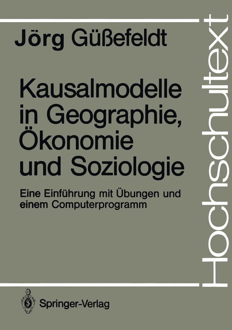 Jörg Güssefeldt - Kausalmodelle in Geographie, Ökonomie und Soziologie, Häftad