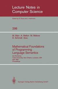 bokomslag Mathematical Foundations of Programming Language Semantics