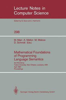 Mathematical Foundations of Programming Language Semantics 1