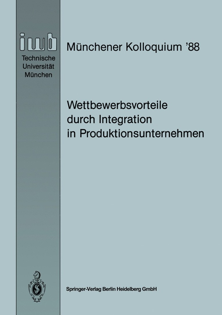 Joachim Milberg - Wettbewerbsvorteile durch Integration in Produktionsunternehmen, Häftad
