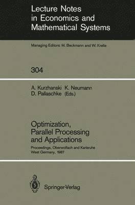 bokomslag Optimization, Parallel Processing and Applications