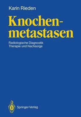 Karin Rieden - Knochenmetastasen, Häftad