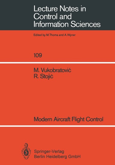 Miomir Vukobratovic, Radoslav Stojic - Modern Aircraft Flight Control, Häftad