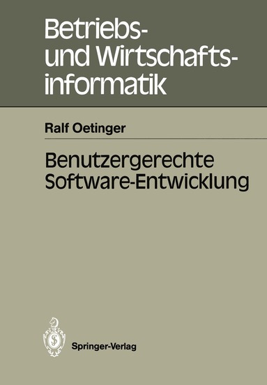 Ralf Oetinger - Benutzergerechte Software-Entwicklung, Häftad