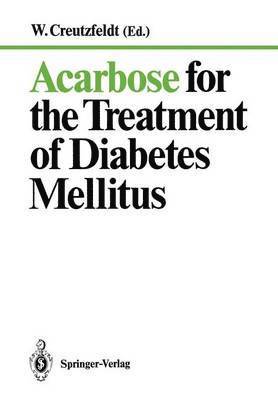 bokomslag Acarbose for the Treatment of Diabetes Mellitus