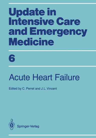 C. Perret, Jean-Louis Vincent - Acute Heart Failure, Häftad