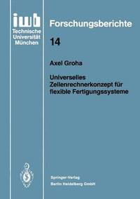 bokomslag Universelles Zellenrechnerkonzept fr flexible Fertigungssysteme