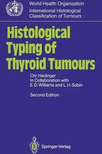 bokomslag Histological Typing of Thyroid Tumours