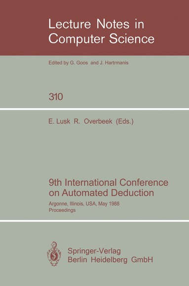 Ewing Lusk, Ross Overbeek - 9th International Conference on Automated Deduction, Häftad