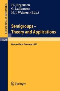 bokomslag Semigroups. Theory and Applications