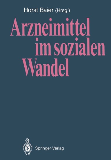 bokomslag Arzneimittel im sozialen Wandel