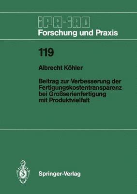 bokomslag Beitrag zur Verbesserung der Fertigungskostentransparenz bei Groserienfertigung mit Produktvielfalt