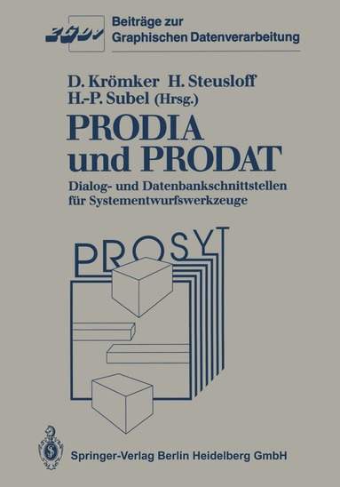 Detlef Krömker, Hartwig Steusloff, Hans-Peter Subel - PRODIA und PRODAT, Häftad