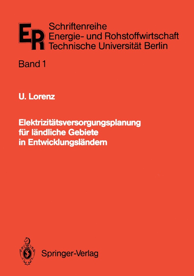 Ulrich Lorenz - Elektrizitätsversorgungsplanung für ländliche Gebiete in Entwicklungsländern, Häftad