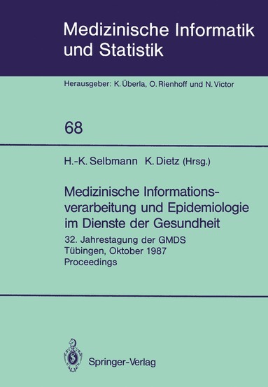 bokomslag Medizinische Informationsverarbeitung und Epidemiologie im Dienste der Gesundheit