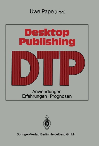Uwe Pape - Desktop Publishing, Häftad
