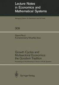 bokomslag Growth Cycles and Multisectoral Economics: the Goodwin Tradition