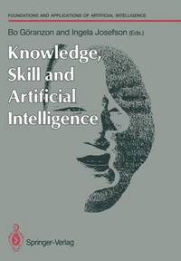 bokomslag Knowledge, Skill and Artificial Intelligence