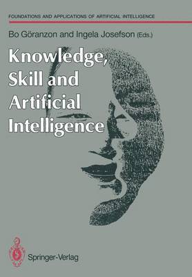 Knowledge, Skill and Artificial Intelligence 1