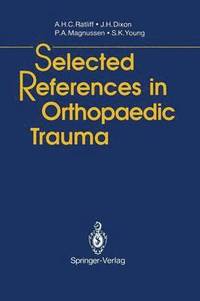 bokomslag Selected References in Orthopaedic Trauma