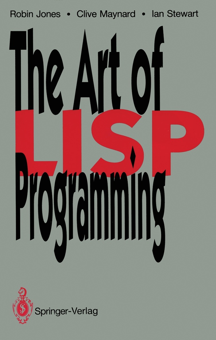 Robin Jones, Clive Maynard, Ian Stewart - Art of Lisp Programming, Häftad