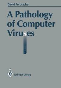 bokomslag A Pathology of Computer Viruses