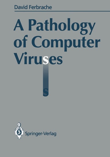 David Ferbrache - Pathology of Computer Viruses, Häftad