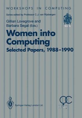 Gillian Lovegrove, Barbara Segal - Women into Computing, Häftad