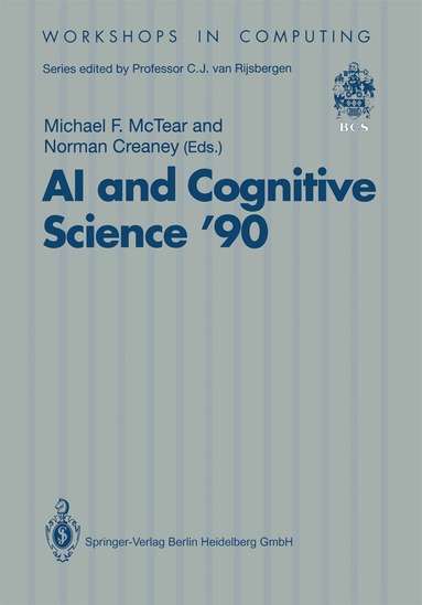 Michael F. McTear, Norman Creaney - AI and Cognitive Science ’90, Häftad