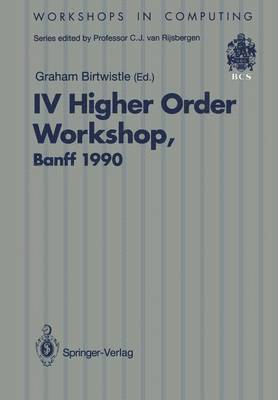 Graham Birtwistle - IV Higher Order Workshop, Banff 1990, Häftad