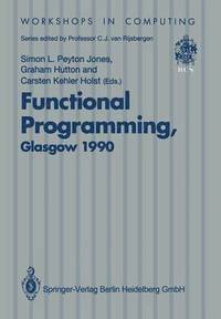 bokomslag Functional Programming, Glasgow 1990