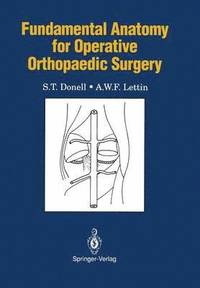 bokomslag Fundamental Anatomy for Operative Orthopaedic Surgery