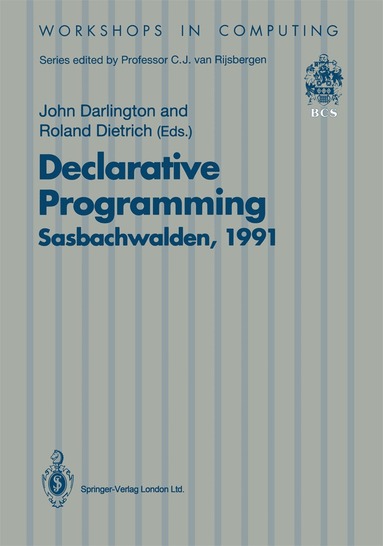 John Darlington, Roland Dietrich - Declarative Programming, Sasbachwalden 1991, Häftad