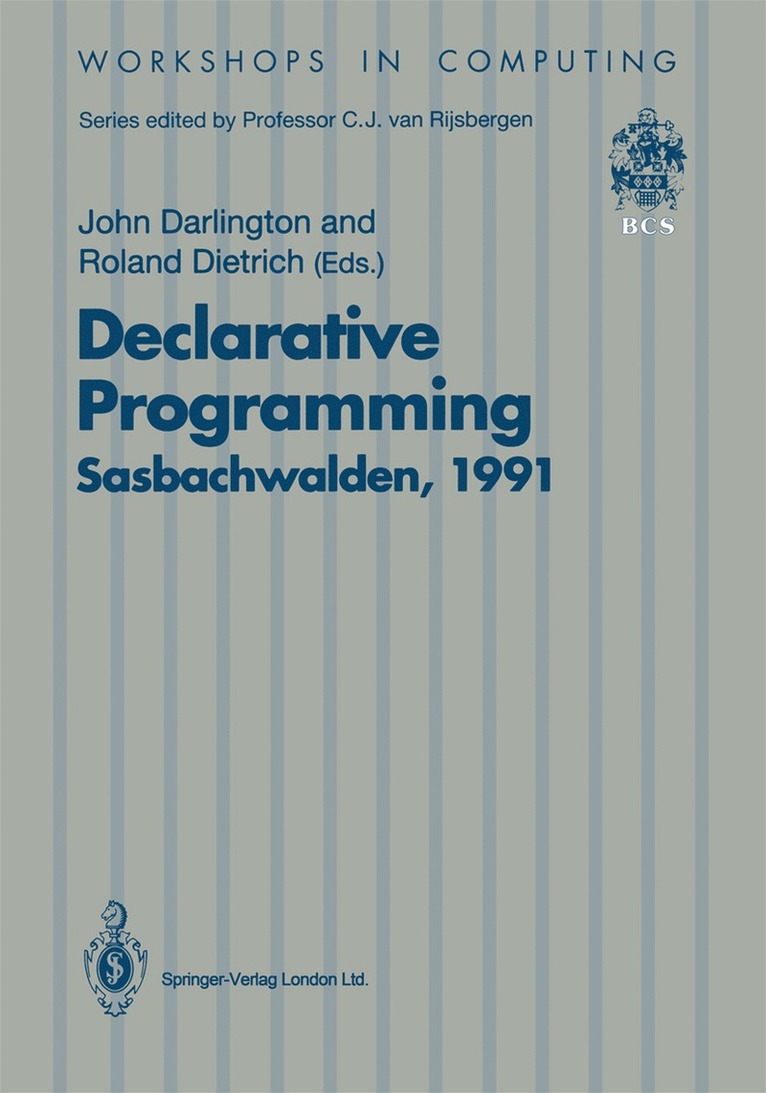 Declarative Programming, Sasbachwalden 1991 1