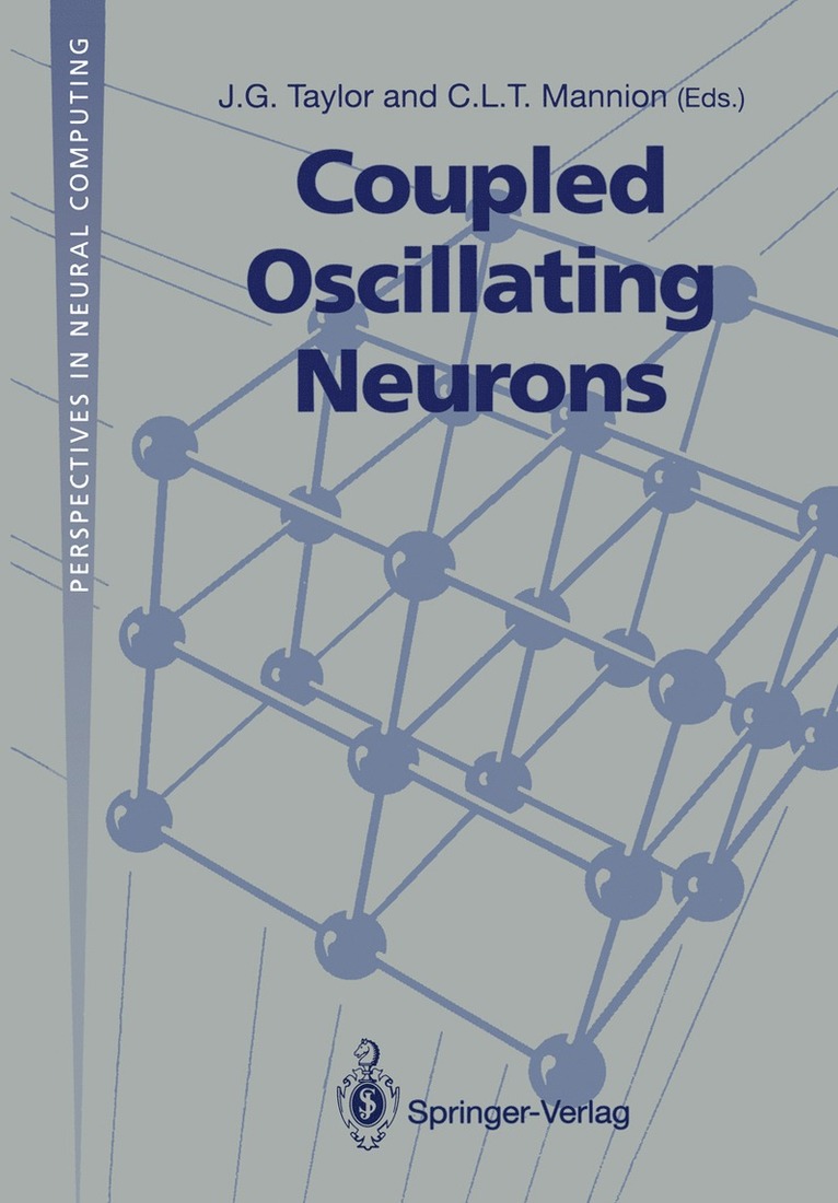 J.G. Taylor, C.L.T. Mannion, J. G. Taylor, C. L. T. Mannion - Coupled Oscillating Neurons, Häftad