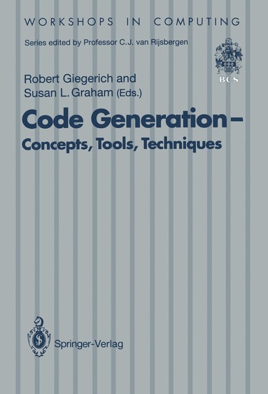 bokomslag Code Generation  Concepts, Tools, Techniques