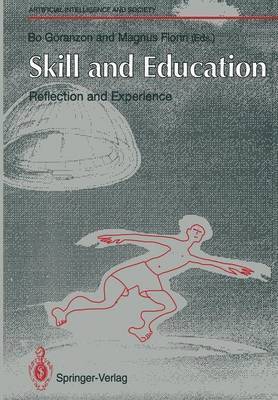 bokomslag Skill and Education: Reflection and Experience