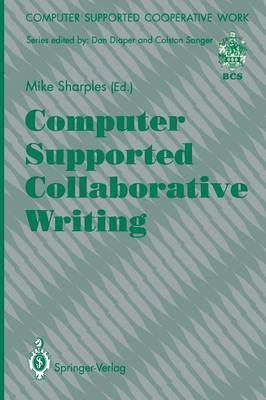 Computer Supported Collaborative Writing 1