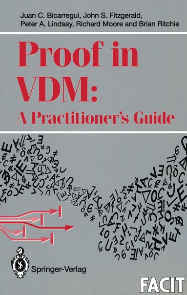 bokomslag Proof in VDM: A Practitioners Guide