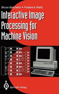 bokomslag Interactive Image Processing for Machine Vision
