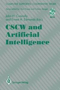 bokomslag CSCW and Artificial Intelligence