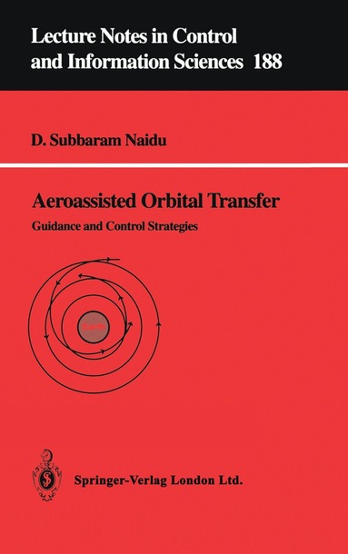 D.Subbaram Naidu - Aeroassisted Orbital Transfer, Häftad