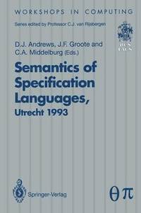 bokomslag Semantics of Specification Languages (SoSL)
