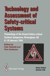 bokomslag Technology and Assessment of Safety-Critical Systems
