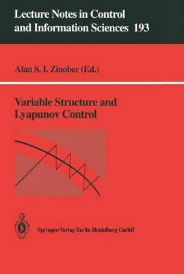 bokomslag Variable Structure and Lyapunov Control