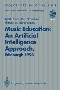 bokomslag Music Education: An Artificial Intelligence Approach