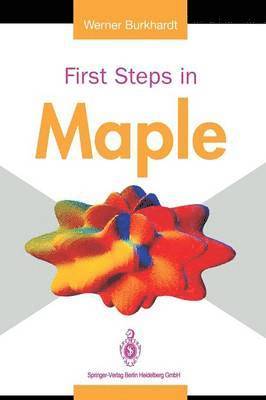 bokomslag First Steps in Maple