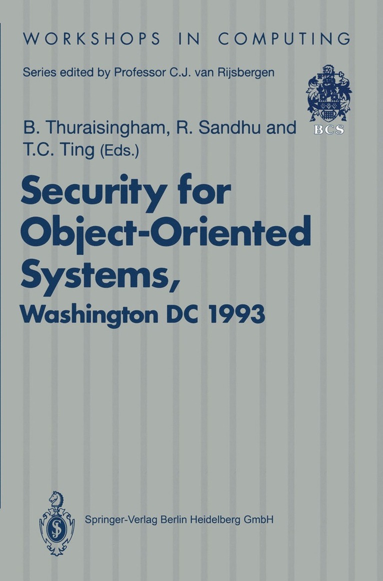 Bhavani Thuraisingham, Ravi Sandhu, T.C. Ting, T. C. Ting - Security for Object-Oriented Systems, Häftad
