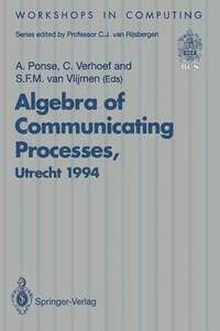 bokomslag Algebra of Communicating Processes
